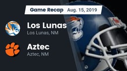 Recap: Los Lunas  vs. Aztec  2019