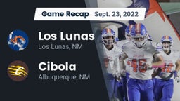 Recap: Los Lunas  vs. Cibola  2022