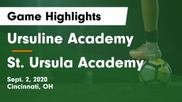 Ursuline Academy vs St. Ursula Academy Game Highlights - Sept. 2, 2020