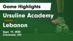 Ursuline Academy vs Lebanon   Game Highlights - Sept. 19, 2020
