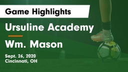 Ursuline Academy vs Wm. Mason  Game Highlights - Sept. 26, 2020