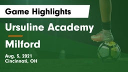 Ursuline Academy vs Milford  Game Highlights - Aug. 5, 2021