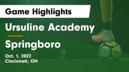 Ursuline Academy vs Springboro  Game Highlights - Oct. 1, 2022