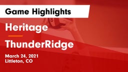 Heritage  vs ThunderRidge  Game Highlights - March 24, 2021