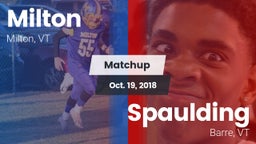 Matchup: Milton vs. Spaulding  2018