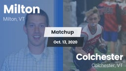 Matchup: Milton vs. Colchester  2020