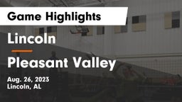 Lincoln  vs Pleasant Valley  Game Highlights - Aug. 26, 2023