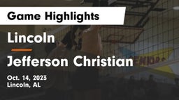 Lincoln  vs Jefferson Christian  Game Highlights - Oct. 14, 2023