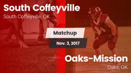 Matchup: South Coffeyville vs. Oaks-Mission  2017