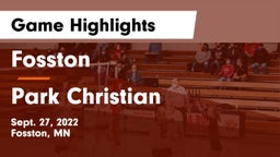 Fosston  vs Park Christian  Game Highlights - Sept. 27, 2022