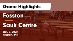 Fosston  vs Sauk Centre  Game Highlights - Oct. 8, 2022