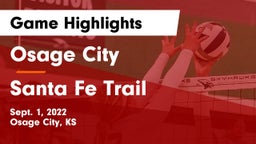 Osage City  vs Santa Fe Trail  Game Highlights - Sept. 1, 2022
