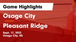 Osage City  vs Pleasant Ridge Game Highlights - Sept. 17, 2022