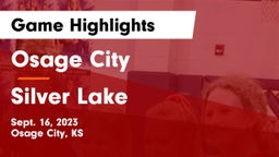 Osage City  vs Silver Lake  Game Highlights - Sept. 16, 2023