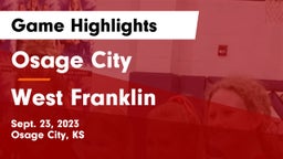 Osage City  vs West Franklin  Game Highlights - Sept. 23, 2023