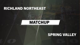 Matchup: Richland Northeast vs. Spring Valley  2016