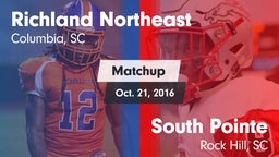 Matchup: Richland Northeast vs. South Pointe  2016