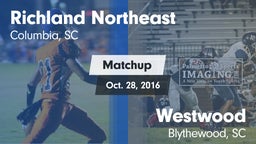 Matchup: Richland Northeast vs. Westwood  2016
