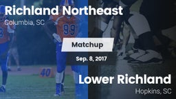 Matchup: Richland Northeast vs. Lower Richland  2017