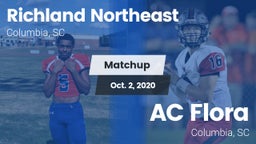Matchup: Richland Northeast vs. AC Flora  2020