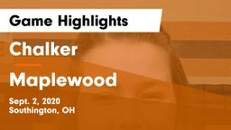 Chalker  vs Maplewood Game Highlights - Sept. 2, 2020