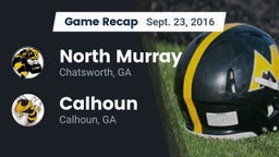 Recap: North Murray  vs. Calhoun  2016