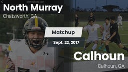 Matchup: North Murray vs. Calhoun  2017