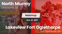 Matchup: North Murray vs. Lakeview Fort Oglethorpe  2017