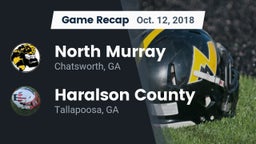 Recap: North Murray  vs. Haralson County  2018