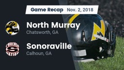 Recap: North Murray  vs. Sonoraville  2018