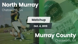 Matchup: North Murray vs. Murray County  2019