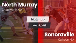 Matchup: North Murray vs. Sonoraville  2019