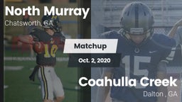 Matchup: North Murray vs. Coahulla Creek  2020