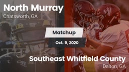 Matchup: North Murray vs. Southeast Whitfield County 2020