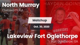 Matchup: North Murray vs. Lakeview Fort Oglethorpe  2020