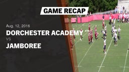 Recap: Dorchester Academy  vs. Jamboree 2016