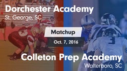 Matchup: Dorchester Academy vs. Colleton Prep Academy  2016