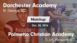 Matchup: Dorchester Academy vs. Palmetto Christian Academy  2016