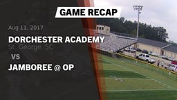 Recap: Dorchester Academy  vs. Jamboree @ OP 2017