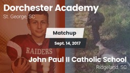 Matchup: Dorchester Academy vs. John Paul II Catholic School 2017