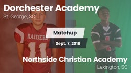 Matchup: Dorchester Academy vs. Northside Christian Academy  2018