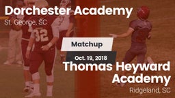 Matchup: Dorchester Academy vs. Thomas Heyward Academy  2018