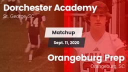 Matchup: Dorchester Academy vs. Orangeburg Prep  2020