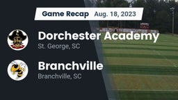 Recap: Dorchester Academy  vs. Branchville  2023