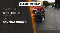 Recap: Birdlebough  vs. General Brown 2016