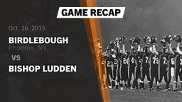 Recap: Birdlebough  vs. Bishop Ludden 2015
