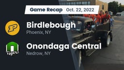 Recap: Birdlebough  vs. Onondaga Central  2022