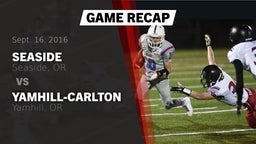 Recap: Seaside  vs. Yamhill-Carlton  2016