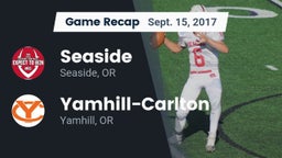 Recap: Seaside  vs. Yamhill-Carlton  2017