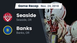 Recap: Seaside  vs. Banks  2018